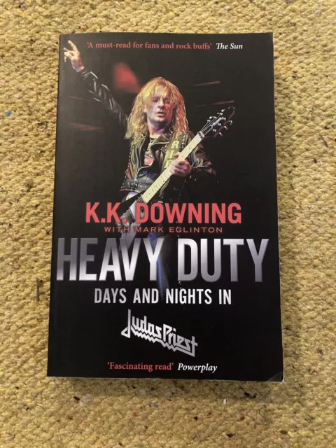 Heavy Duty: Days and Nights in Judas Priest by K. K. Downing (Paperback, 2020)