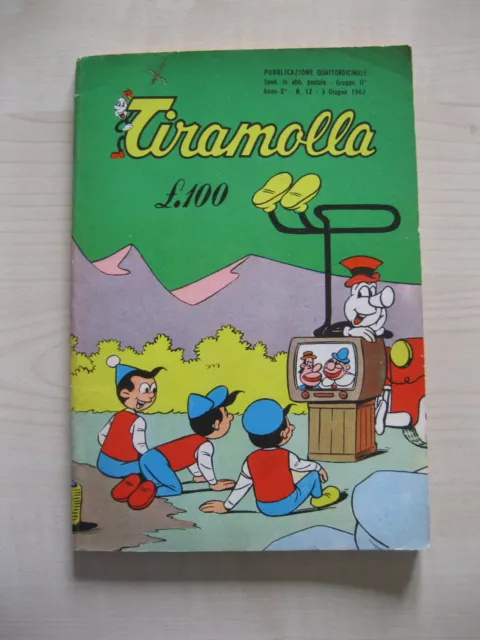 Tiramolla N. 12 Anno X - 3 Giugno 1962 - Edizioni Alpe Milano - In Buono Stato