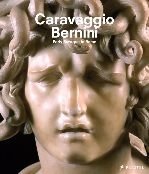 CARAVAGGIO AND BERNINI : Early Baroque in Rome, Hardcover by Swoboda ...