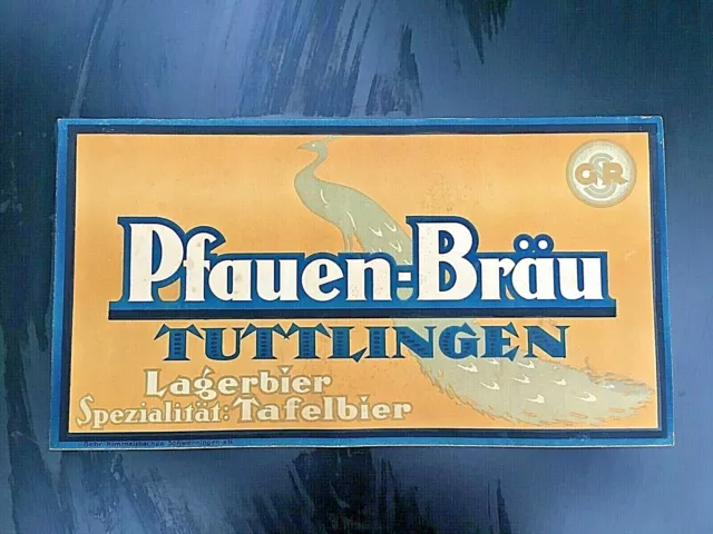 Brauerei-Papp-Werbeschild - Pfauen-Bräu Tuttlingen - um 1920