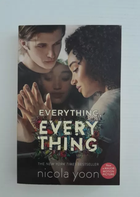 Everything,Everything. Nicola Yoon. Paperback 2007