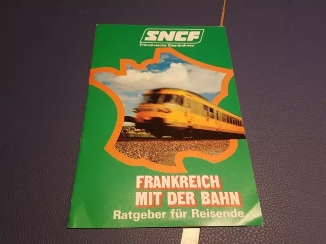 SNCF Prospekt Frankreich mit der Bahn 1978 Ratgeber