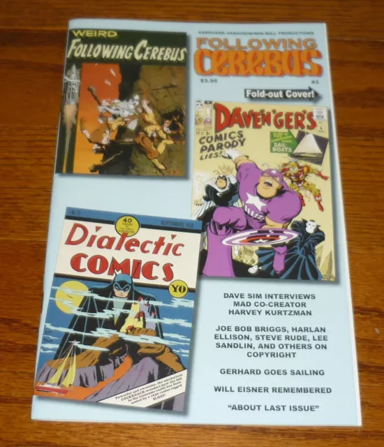 Following Cerebus magazine # 3 Dave Sim 2005 Win-Mill Productions The Aardvark