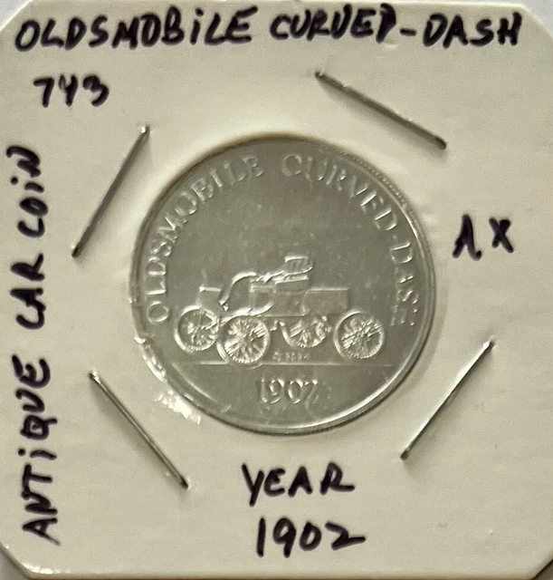 VINTAGE 1969 SUNOCO Antique Car Coin Series 2 - 1902 Oldsmobile Curved