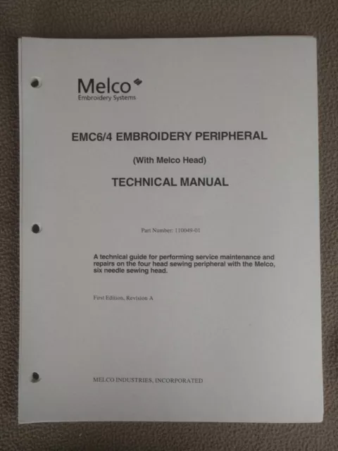 Melco Embroidery Systems EMC6/4 Technical Manual 1992 Part # 110049-01 A