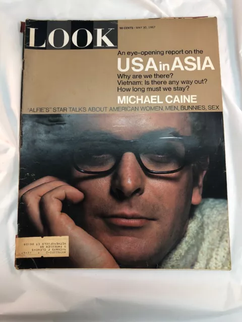 Look Magazine May 30 1967 Michael Caine Front Cover USA in Asia artlcles