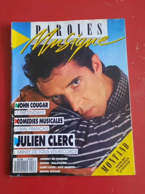 Revue PAROLES & MUSIQUE dossier Julien Clerc et Y.Montand n° 3 de janvier 1988