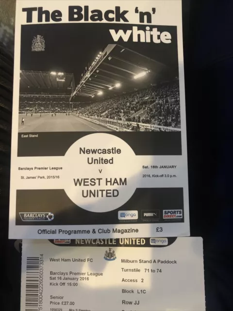 Newcastle United V West Ham United 16/1/16 2016 Match Programme And Ticket