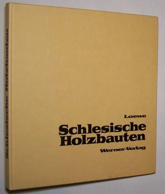 SCHLESISCHE HOLZBAUTEN HAUS Architektur Chronik Schlesien Geschichte ...