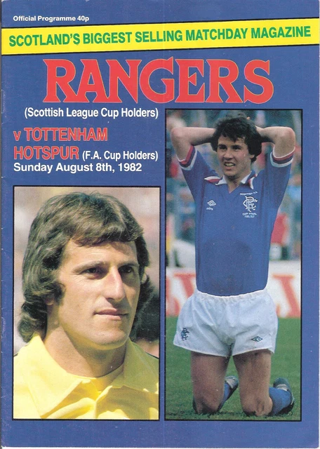 Vintage GLASGOW RANGERS 1982/83 v Tottenham Hotspur Friendly