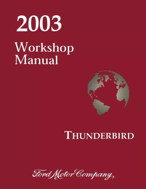 2003 Ford Thunderbird Shop Service Repair Manual