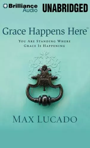 Grace Happens Here: You Are Standing Where Grace Is Happening - Audio CD - GOOD