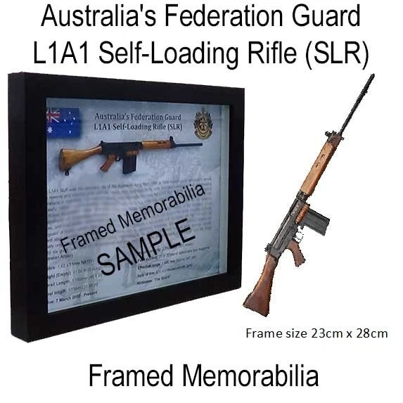 AUSTRALIA'S FEDERATION GUARD - L1A1 Self Loading Rifle - Framed ...