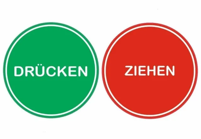 Tür Aufkleber Türschild Warnschild Sticker  "ZIEHEN und DRÜCKEN" Ø6cm Folie
