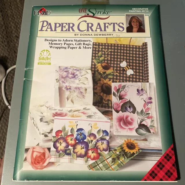 Plaid Decorative Painting Pattern Book One Stroke PAPER CRAFTS by Donna Dewberry