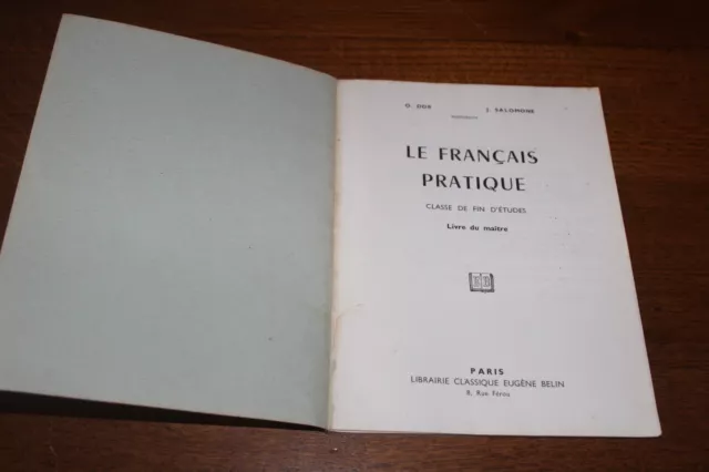 Le Français Pratique par O. DOR/J. SALOMONE Livre du Maître Lib. BELIN 1964 3