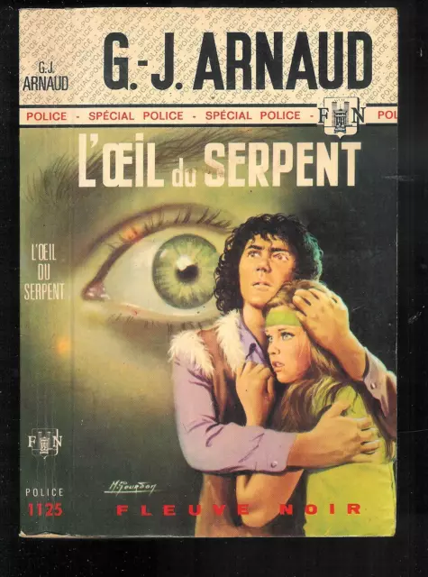 G. J. Arnaud : l'oeil du serpent - N° 1125 " Fleuve Noir Spécial Police "