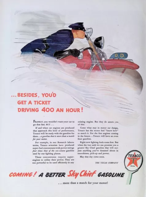 Print Ad 1940's Texaco Fire-Chief Policeman Motorcycle 400mph Sky Chief Gasoline