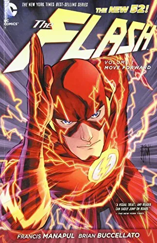 The Flash Volume 1: Move Forward TP (The New 52) (Flash (... by Manapul, Francis