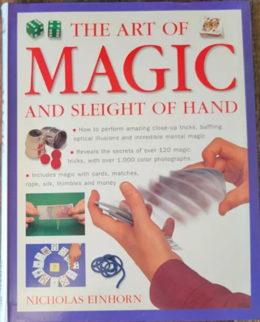 The Art of Magic and Sleight of Hand by Nicholas Einhorn (BOOK, Trade Paperback)