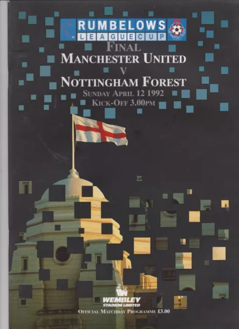 1992 League Cup Final.Manchester Utd.v Nottingham Forest.