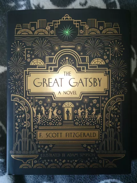 The Great Gatsby: Illustrated Edition, FIRST EDITION/Sprayed Edges