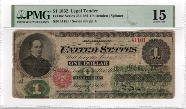$1 1862 Legal Tender Fr#16c Series 235-284 PMG Choice F15