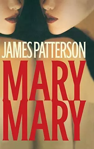 Mary, Mary by James Patterson