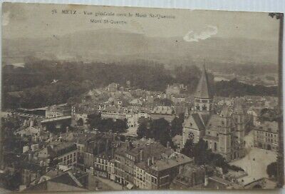 Metz 57 CPA View General to The Mount St Quentin Good Condition 1923