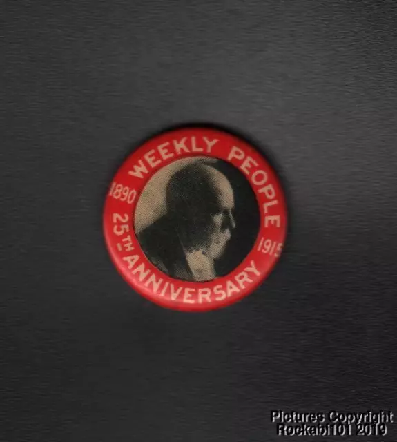 1915 Danel DeLeon Socialist Labor Party Publication Weekly People Pinback Button