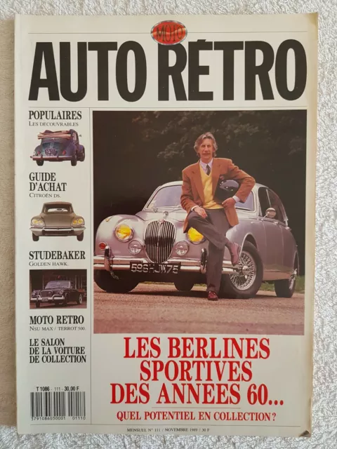 Auto Retro N°111 11/1989 Berlines Sportives Fiat 1500 Spider Citroen Ds Id Nsu
