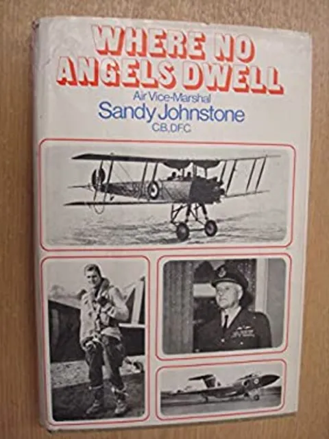 Where No Angels Dwell Hardcover Sandy, Grant, Roderick Johnstone