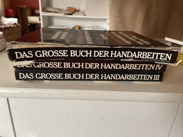 Das große Buch der Handarbeiten Band  1, 3 Und 4 Häkeln Stricken Nähen
