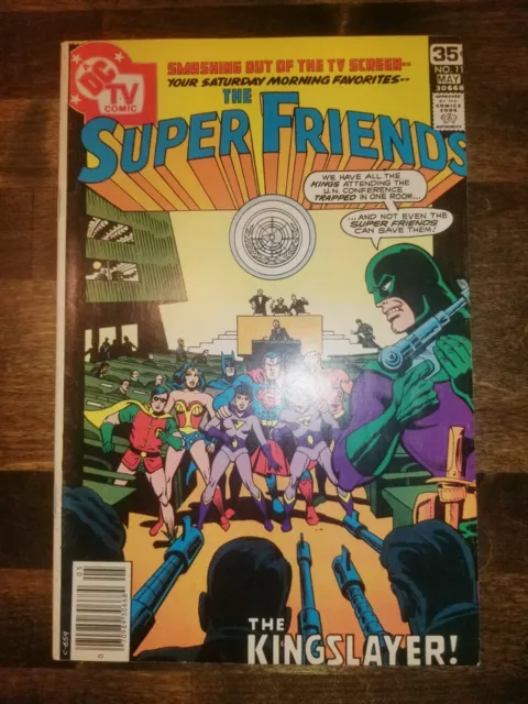 Super Friends #11 The Kingslayer # May 1978 DC, Saturday Morning Cartoons!