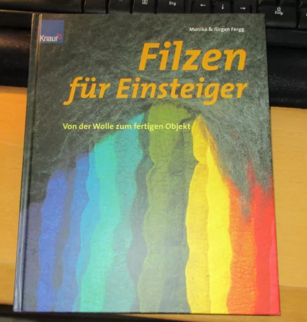 Buch Filzen für Einsteiger - von der Wolle zum fertigen Objekt   (3)