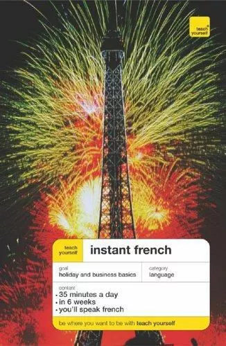 Teach Yourself Instant French by Smith, Elisabeth