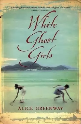 Alice Greenway White Ghost Girls (Poche)
