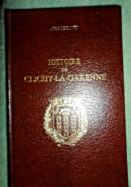 Clichy HISTOIRE DE CLICHY LA GARENNE