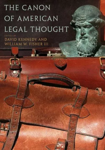 The Canon of American Legal Thought, Kennedy, Fisher 9780691120003 New^+