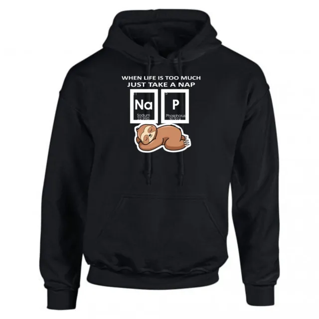 when life, Just Take A Nap Funny sloth Unisex hoodie sweat shirt  Adult and Kids
