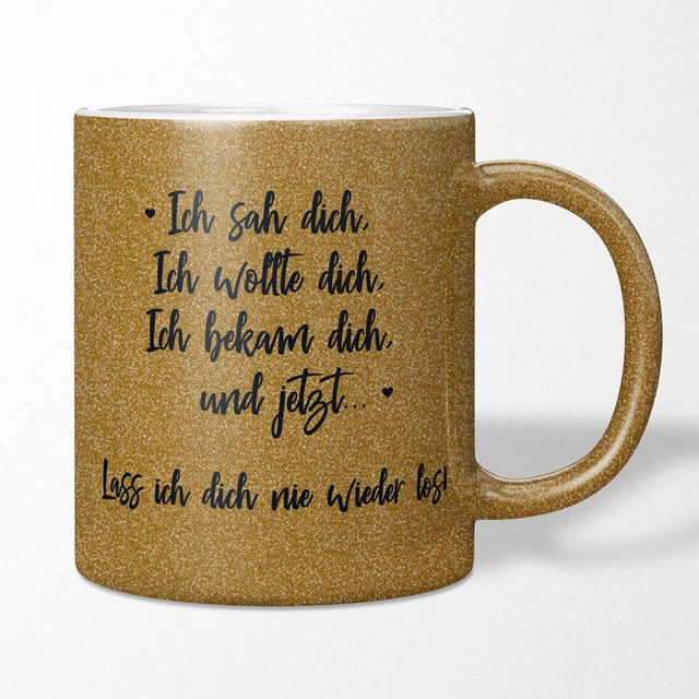 JUNIWORDS Glitzer Tasse "ich sah Dich. Ich wollte Dich. Ich bekam Dich..." Liebe