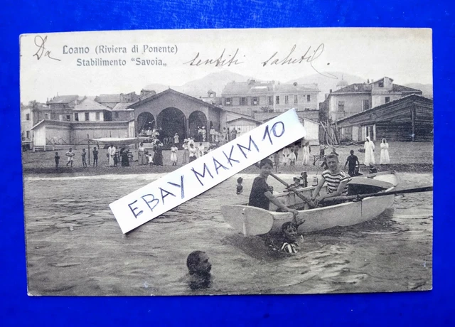 🔵 Cartolina Loano Stabilimento Savoia Barca Con Famiglia 1909 Bella Rara🤣