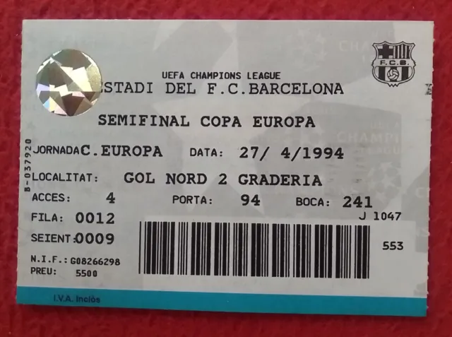 Entrada Ticket Entrance 1994 Futbol Club Barcelona-¿Oporto? Semifinal Champions.
