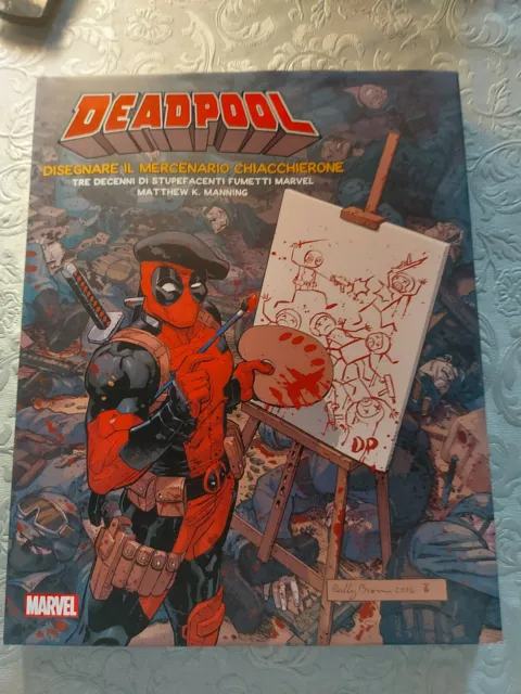 Deadpool-Disegnare il Mercenario Chiaccherone-Panini Comics- come nuovo