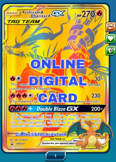 Reshiram & Charizard GX SM247 Pokemon TCG Online Digital Card PTCGO SENT FAST