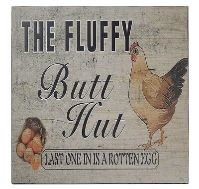 Funny Chicken Coop Fluffy Butt Hut Farmhouse Sign Shelf Sitter Wall Decor 5" x 5