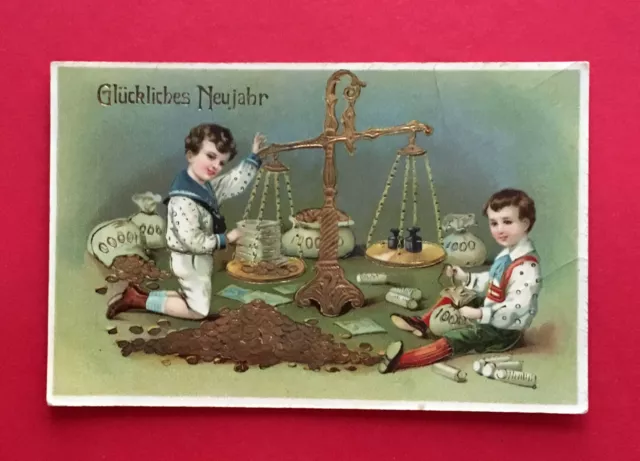 Glückwunsch AK NEUJAHR um 1910 Kinder mit Geld Waage und Goldmünzen  ( 56195