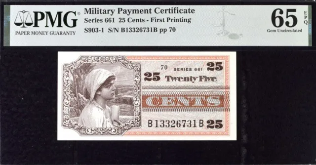 Military Payment Certificate 25Cents Series 661 First Printing PMG 65EPQ Gem Unc
