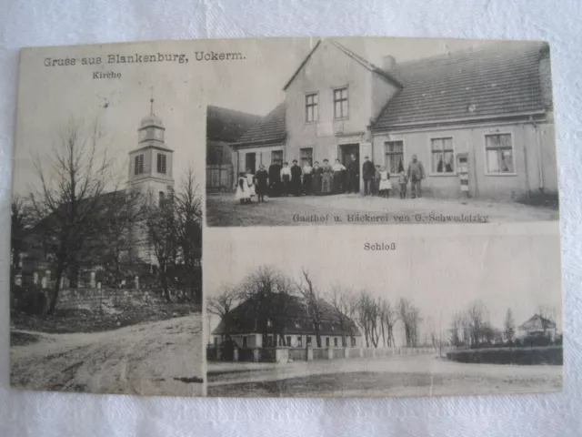 AK Gruß aus Blankenburg b. Ückerm. Gasthof u.Bäckerei  v. G. Schwedetzky um 1911