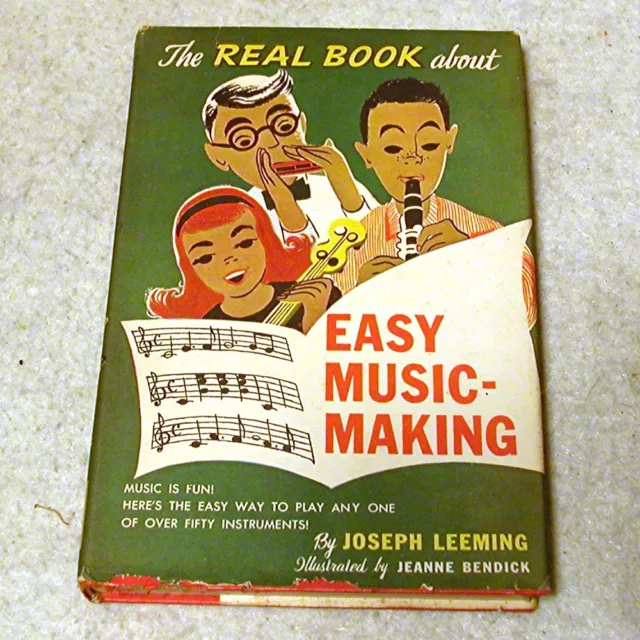 1952 The Real Book about Easy Music-making - Couverture rigide avec couverture poussière